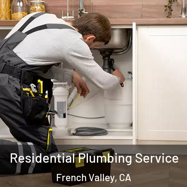  Residential Plumbing Service French Valley, CA